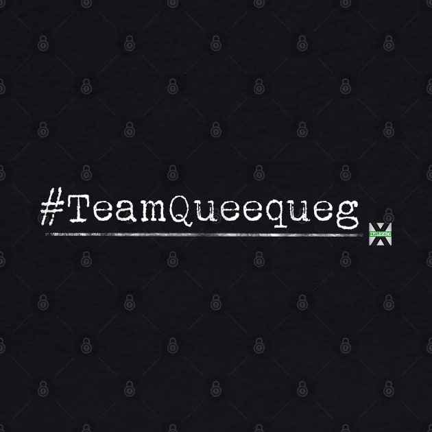 XFN Originals: #TeamQueequeg by XFilesNews